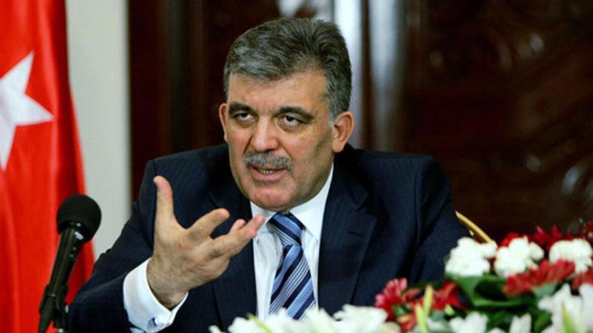 Γκιουλ: Τα δικαστήρια να δράσουν σύμφωνα με το Σύνταγμα