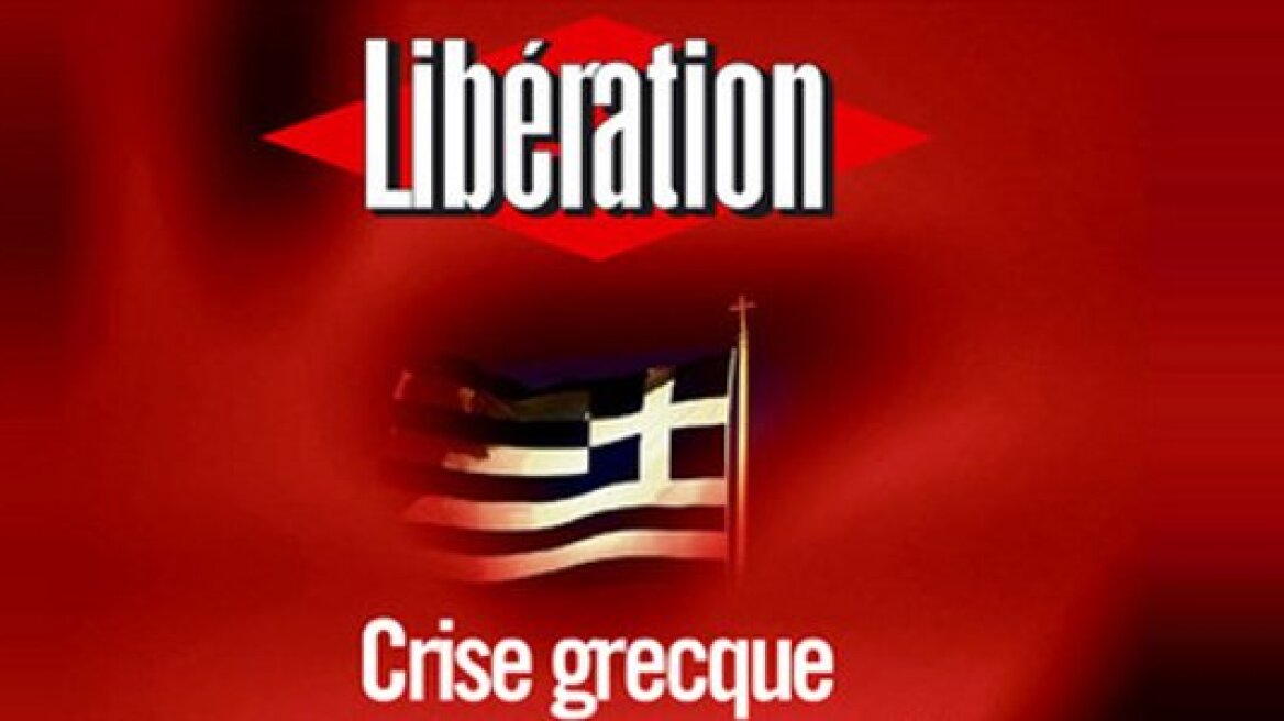 Liberation: «H Ελλάδα πουλά τα πάντα, οι Έλληνες στον άνεμο»