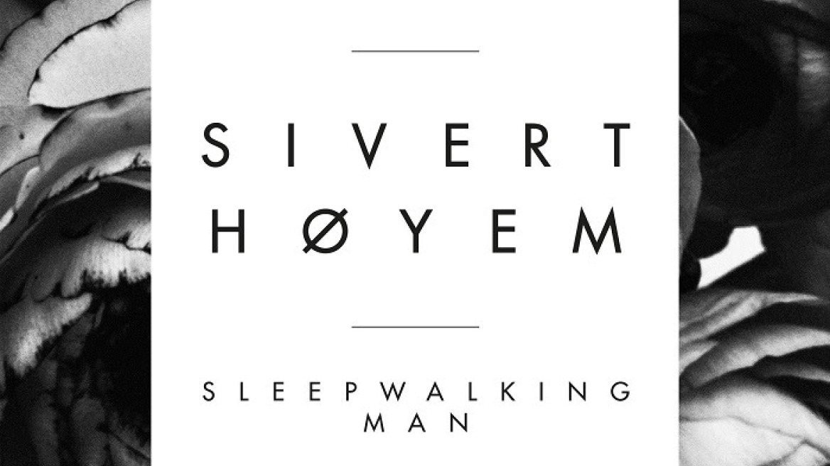 Sleepwalking Man: Το νέο single του Sivert Høyem είναι εδώ