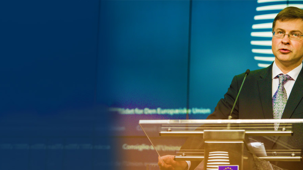 Ντομπρόβσκις: Είμαστε κοντά στην ολοκλήρωση της αξιολόγησης