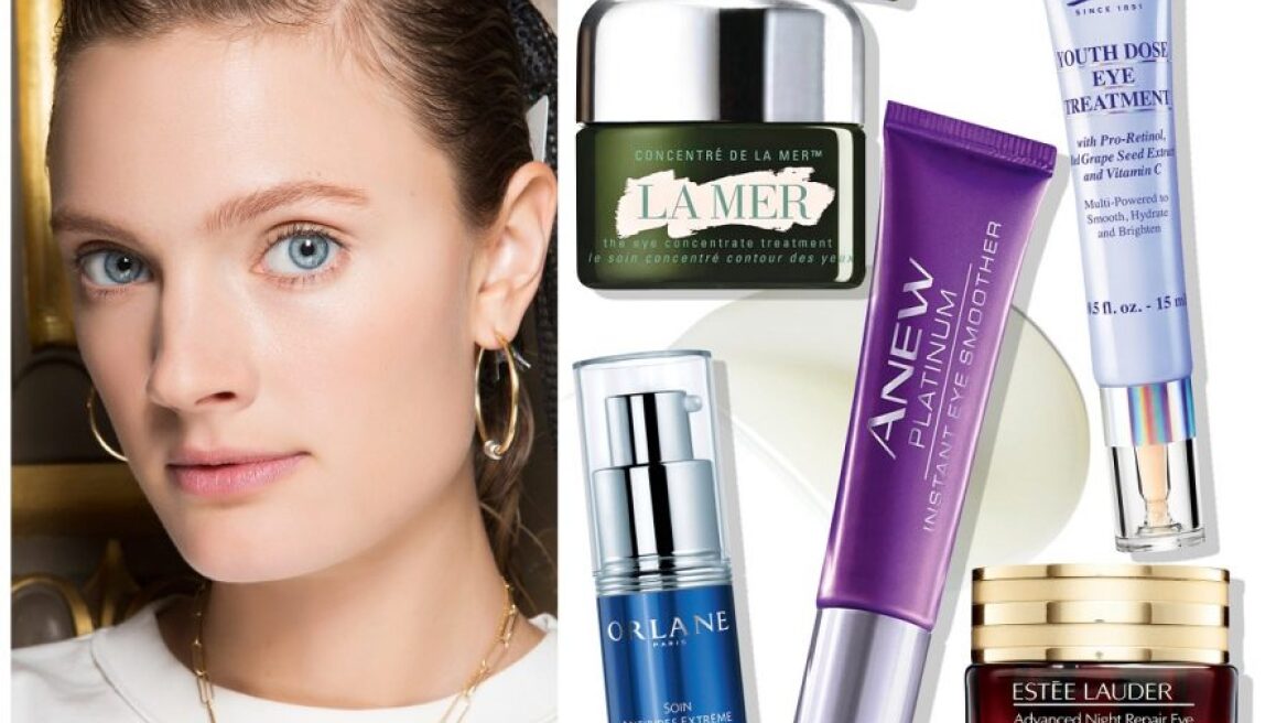 Οι καλύτερες κρέμες ματιών που αξίζουν μέχρι και το τελευταίο ευρώ
