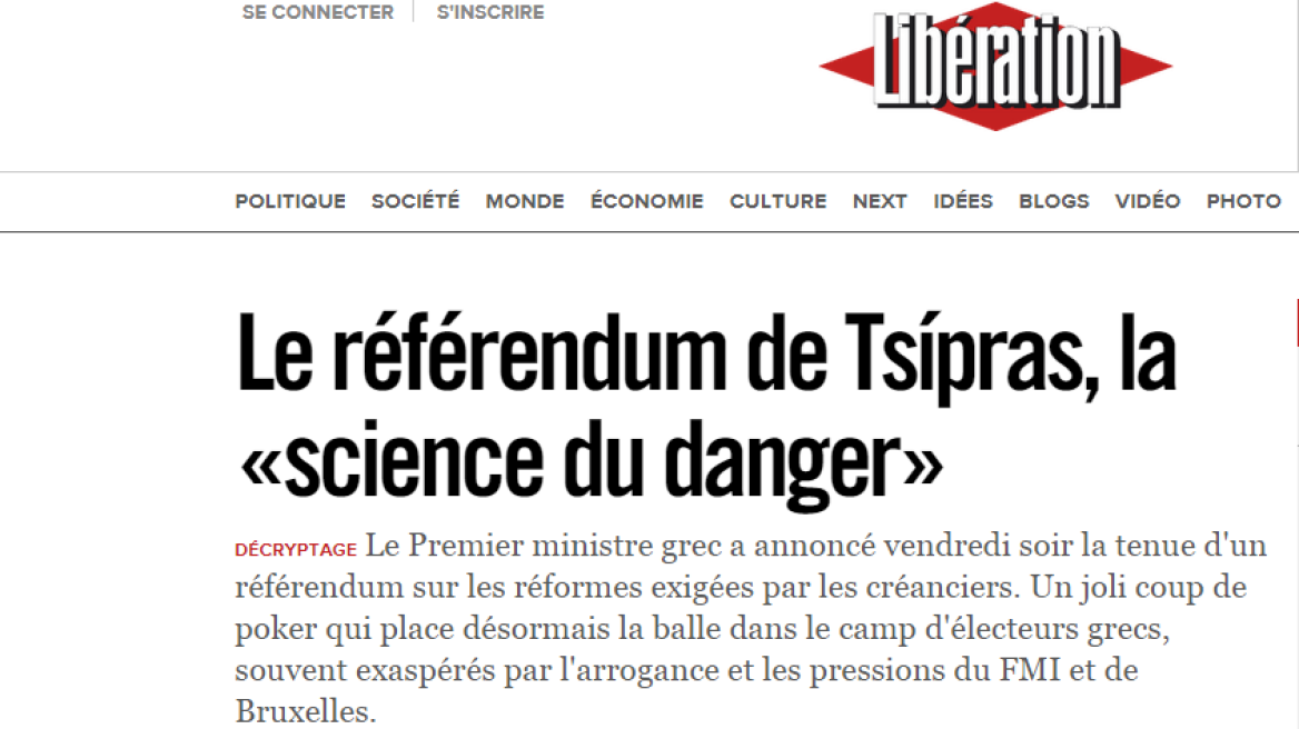 Liberation: «To δημοψήφισμα του Τσίπρα, η επιστήμη του κινδύνου»