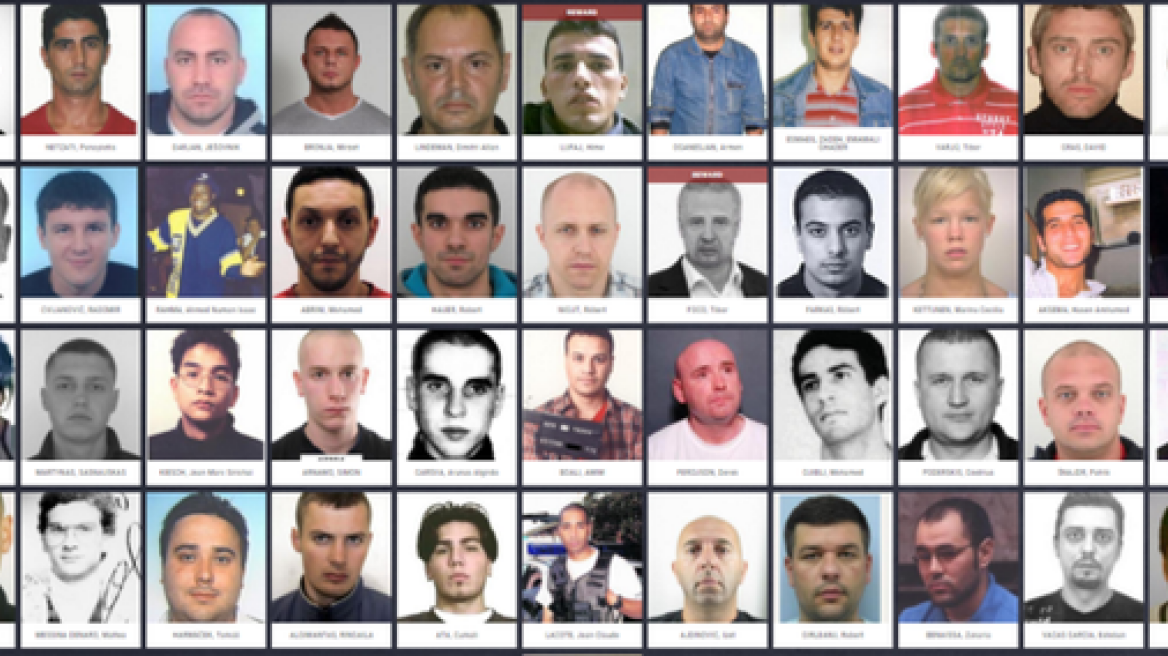 Αυτοί είναι οι πιο επικίνδυνοι καταζητούμενοι εγκληματίες της Ευρώπης