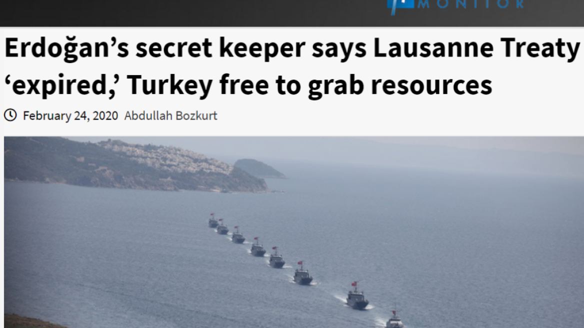 Σύμβουλος Ερντογάν: «Έληξε για την Τουρκία η Συνθήκη της Λοζάνης»