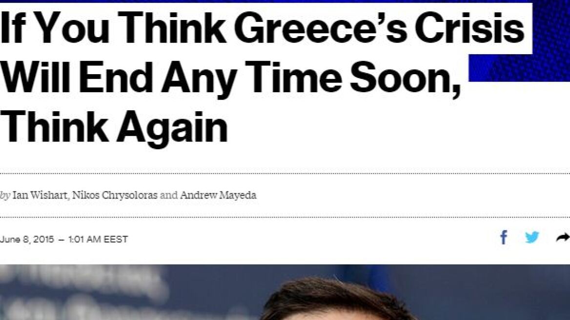 Bloomberg: Αν νομίζετε ότι η ελληνική κρίση θα τελειώσει σύντομα, είστε γελασμένοι