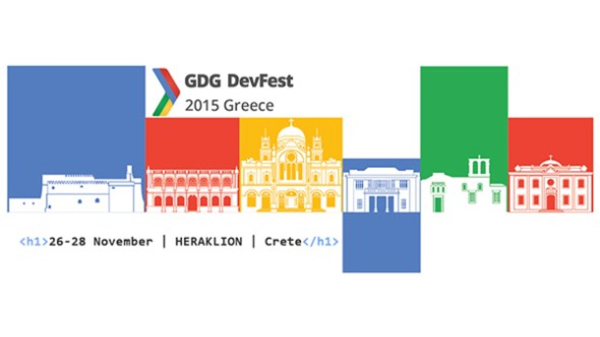 Google DevFest Greece 2015 στις 26-28 Νοεμβρίου στο Ηράκλειο