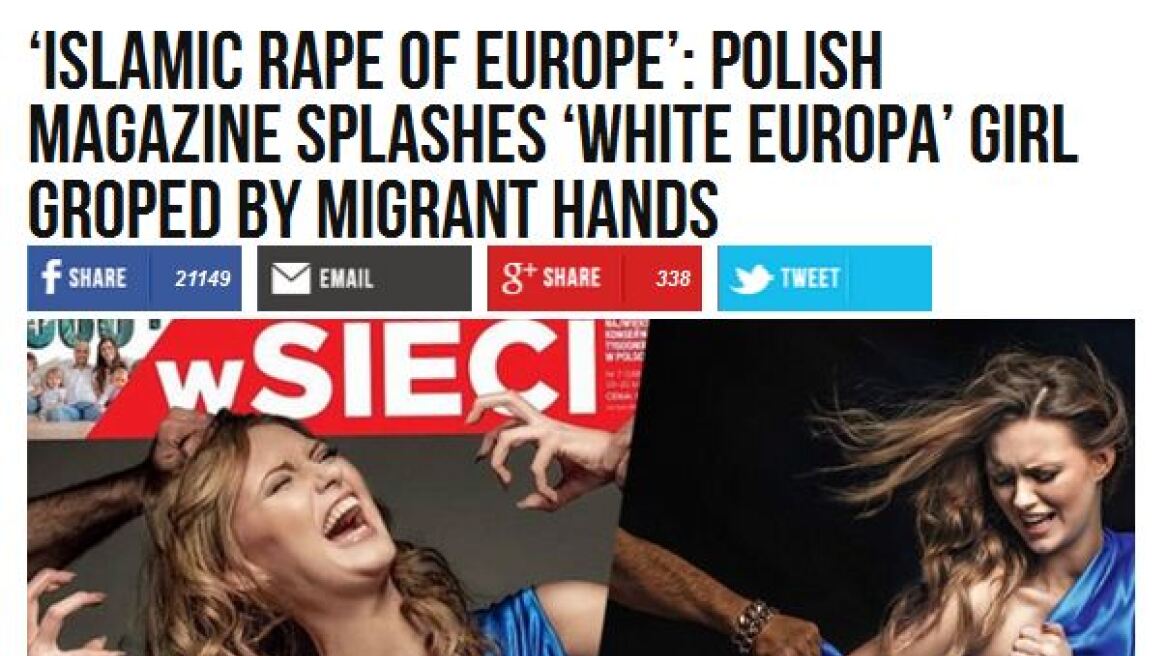 Σάλος με πολωνικό εξώφυλλο: Πρόσφυγες κακοποιούν τη «λευκή» Ευρώπη 