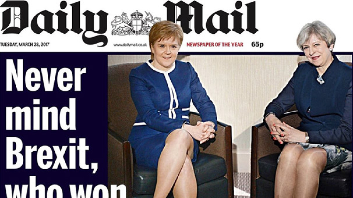 Σάλος με σεξιστικό πρωτοσέλιδο της Daily Mail με τα πόδια της Sturgeon και της May