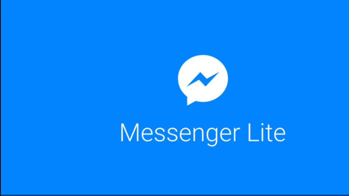 Facebook Messenger Lite: Η πιο απλή και φθηνή έκδοση του Messenger