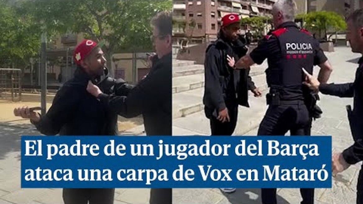 El padre de Lamine Yamal, perla del Barça, ataca una carpa de Vox en Mataró