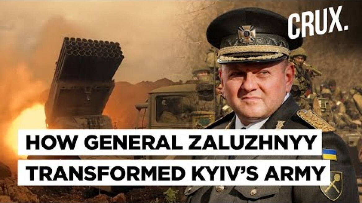 How General Zaluzhnyy Helped Ukraine’s Forces Fight Back Against Putin’s Mighty Russian Army