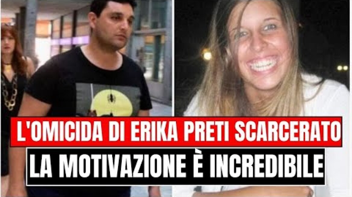 Dimitri Fricano l'omicida di Erika Preti scarcerato incredibile la motivazione