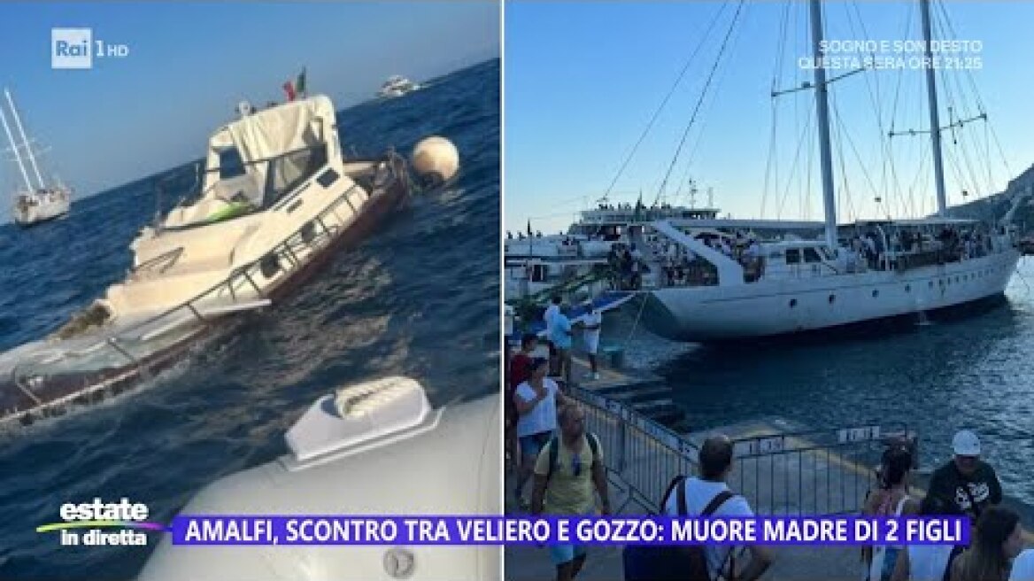 Amalfi, scontro tra veliero e gozzo - Estate in Diretta - 04/08/2023