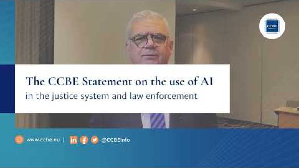 CCBE President message  | Statement on the use of AI in the justice system and law enforcement