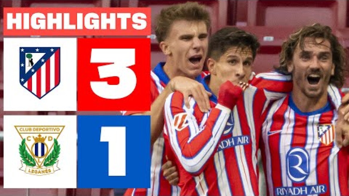 ATLÉTICO DE MADRID 3 - 1 CD LEGANÉS I RESUMEN LALIGA EA SPORTS