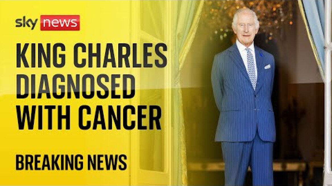 BREAKING: King Charles diagnosed with cancer