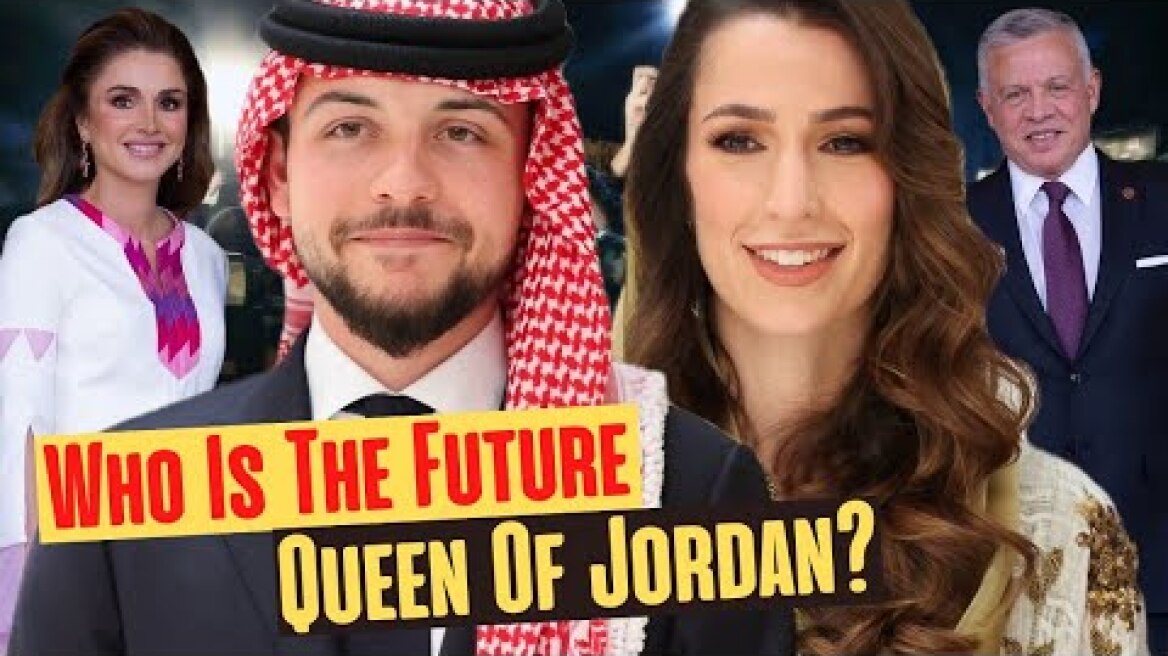 Crown Prince Of Jordan And His Fiancée: Everything We Know About The Future Queen