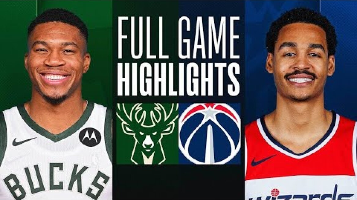 Washington Wizards vs Milwaukee Bucks Full Game Highlights | Nov 20 | NBA Regular Season 2023