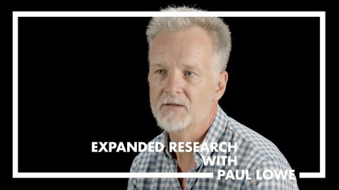 Expanded Research | Dr. Paul Lowe