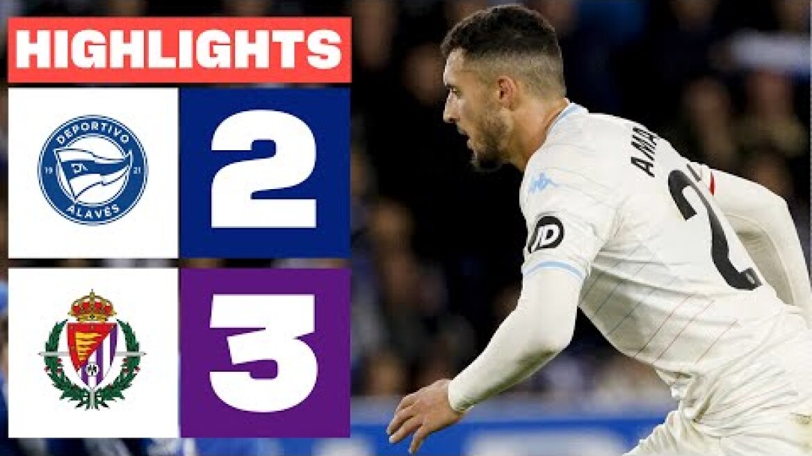 DEPORTIVO ALAVÉS 2 - 3 REAL VALLADOLID CF | RESUMEN LALIGA EA SPORTS