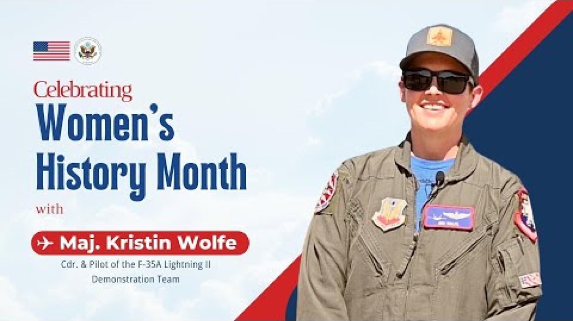 Celebrating #WomensHistoryMonth with female fighter pilot Major Kristin Wolfe