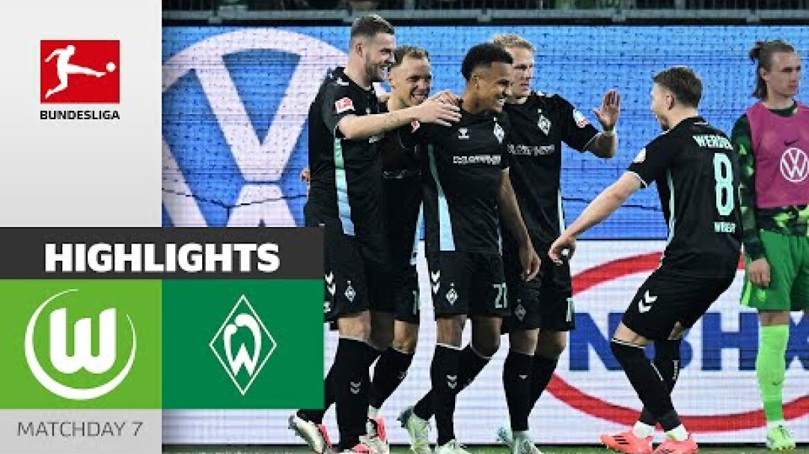 6-Goal-Spectacle! Bremen Turns The Game | VfL Wolfsburg - Werder Bremen 2-4 | HL | Matchday 7