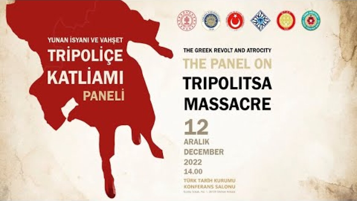 Yunan İsyanı ve Vahşet: Tripoliçe Katliamı Paneli