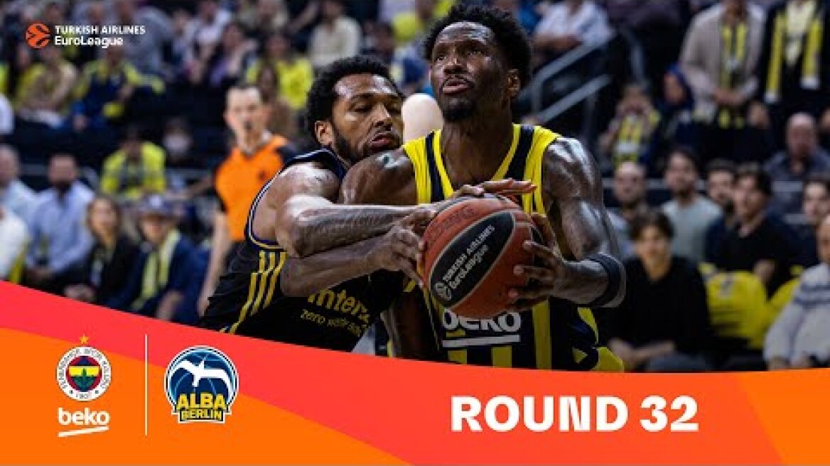 Fenerbahce Beko Istanbul-ALBA Berlin | Round 32 Highlights | 2023-24 Turkish Airlines EuroLeague