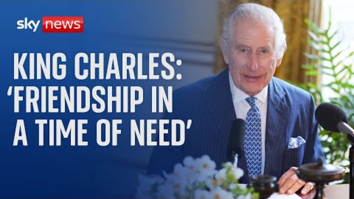 King Charles's Easter message calls for friendship
