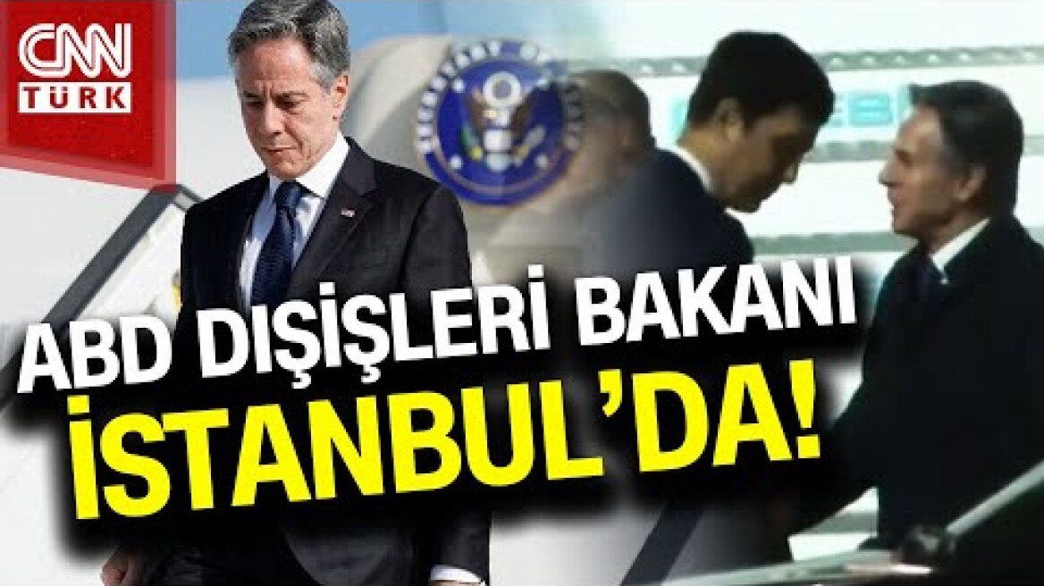 SON DAKİKA! 🚨 |  ABD Dışişleri Bakanı Antony Blinken İstanbul'a İniş Yaptı #Haber