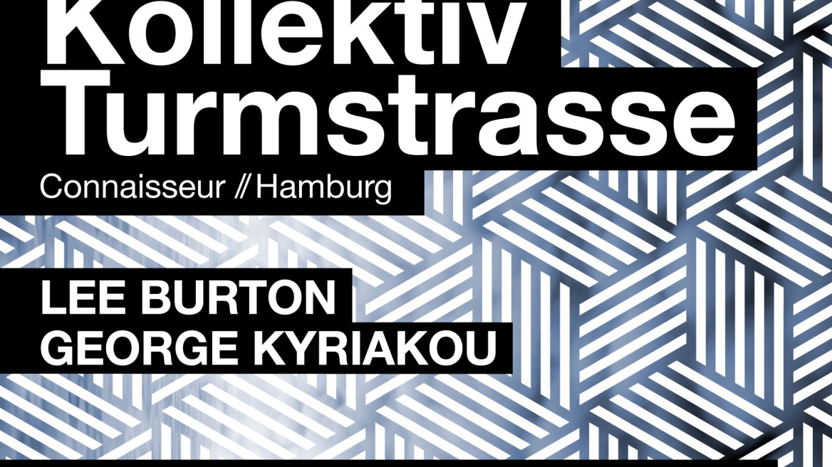 Η Klik Records παρουσιάζει τους Kollektiv Turmstrasse, Lee Burton και George Kyriakou