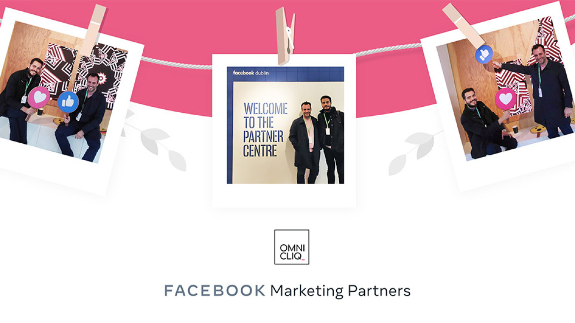 Η Omnicliq, επίσημος Marketing Partner της Facebook στην Ελλάδα