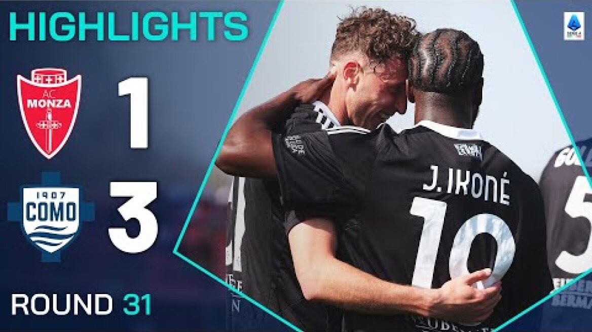 MONZA-COMO 1-3 | HIGHLIGHTS | Como Storm Back To Victory To Continue Monza Misery | Serie A 2024/25