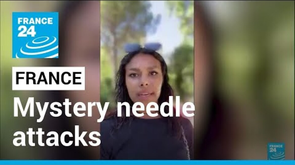 Man charged over mystery needle attacks in France • FRANCE 24 English