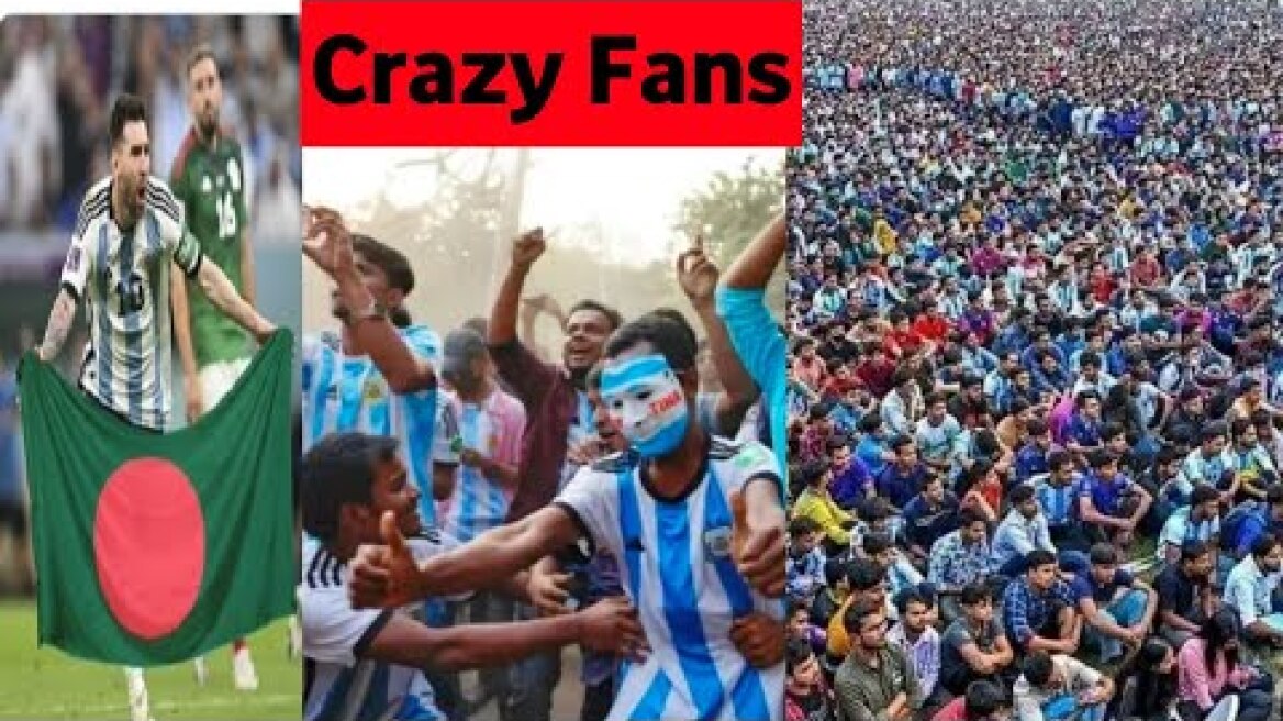 Crazy Bangladeshi Football fans. Madness of bangladeshi messi fans