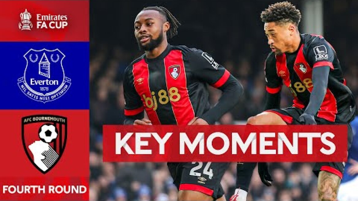Everton v Bournemouth | Key Moments | Fourth Round | Emirates FA Cup 2024-25