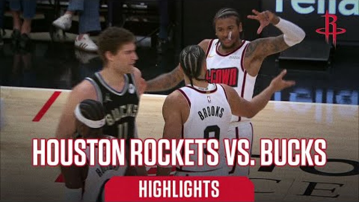 Houston Rockets vs. Milwaukee Bucks - Game Highlights