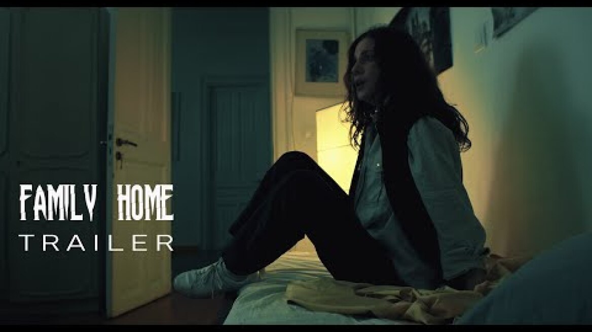 FAMILY HOME - Official Trailer (HD)