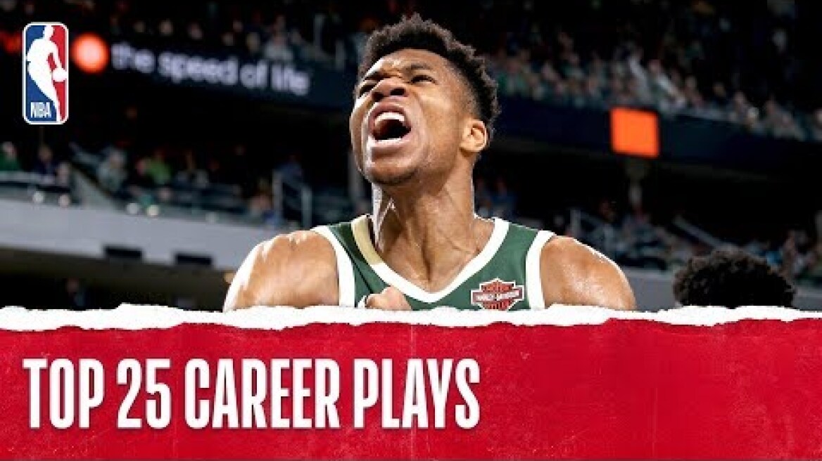 Giannis Antetokounmpo's Top 25 Career Plays!