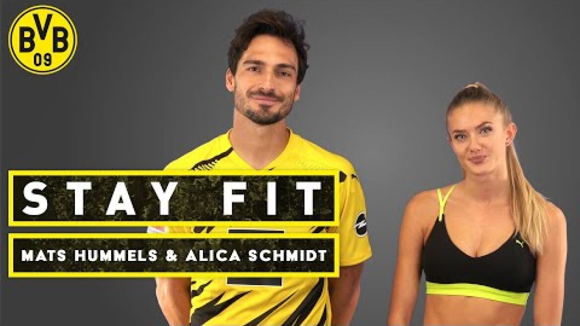 Stay fit - with Mats Hummels & Alica Schmidt | Episode 3