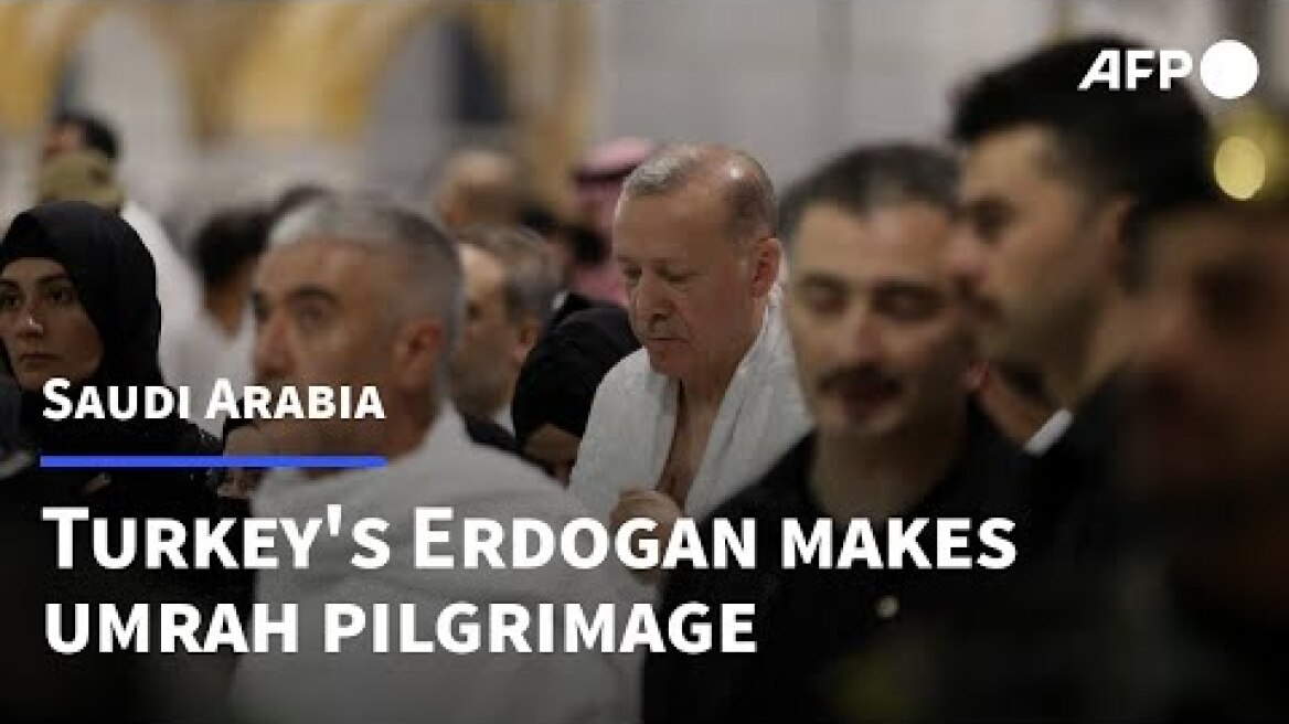 Turkey's Erdogan makes umrah pilgrimage in Saudi Arabia | AFP