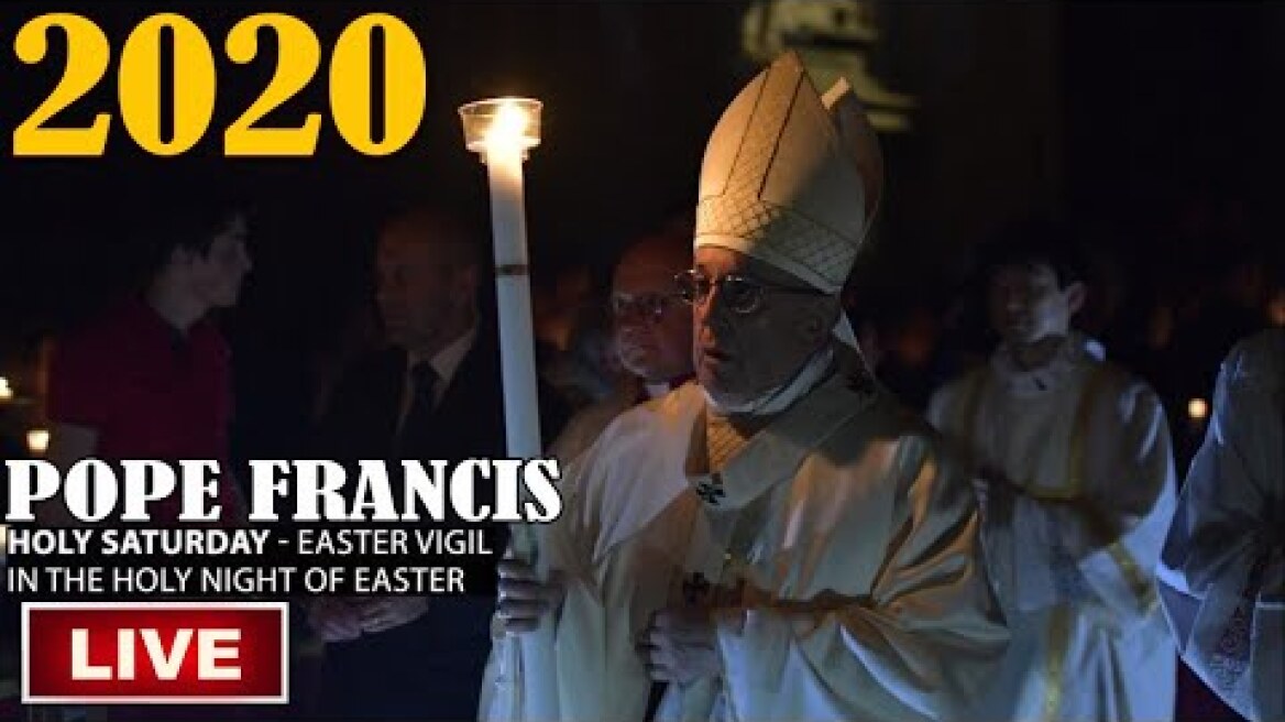 LIVE Pope Francis presides Solemn Mass of Easter Vigil from Vatican | Easter | HOLY SATURDAY