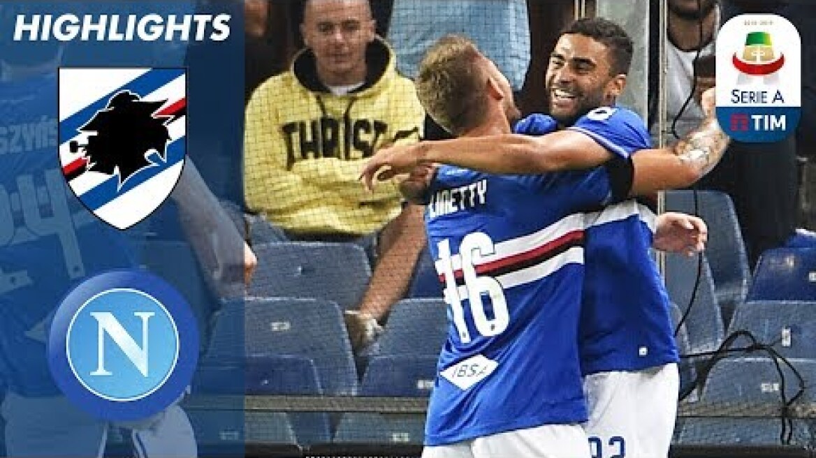 Sampdoria 3-0 Napoli | La Sampdoria ribalta i pronostici e guadagna tre punti! | Serie A