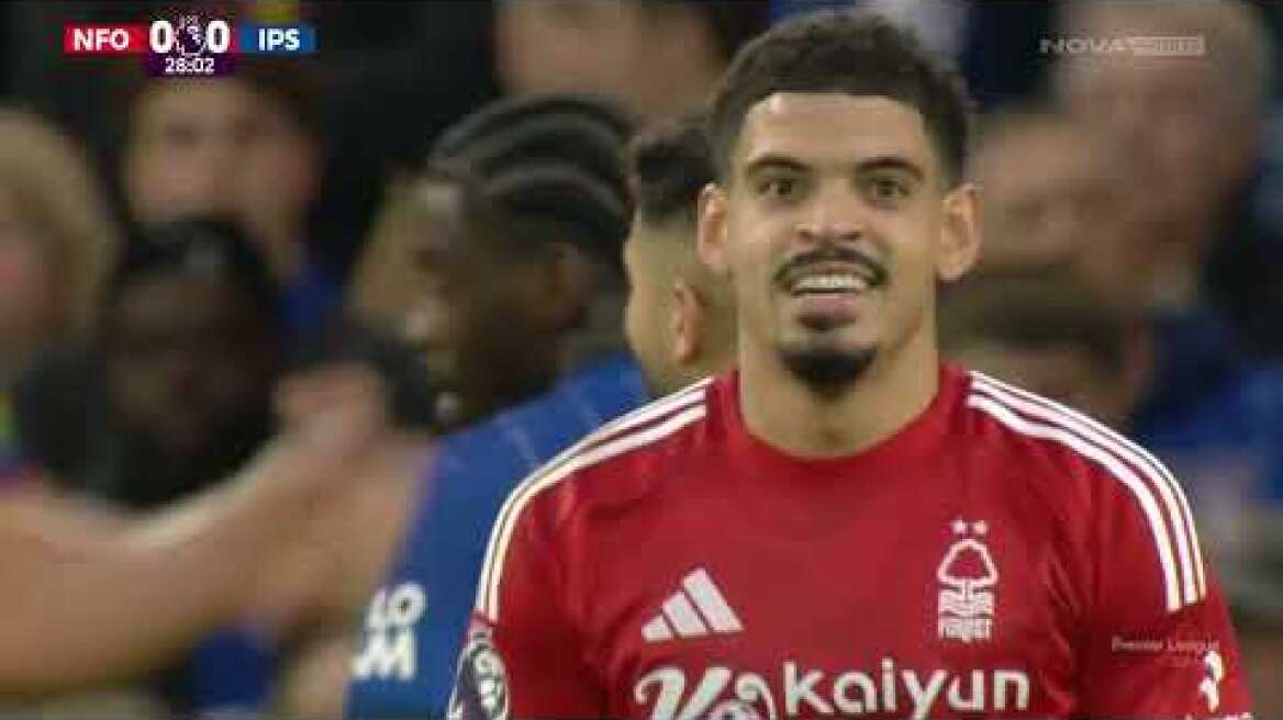 Νότιγχαμ Φόρεστ-Ίπσουιτς: 1-0 (MD 13, 30/11/2024)