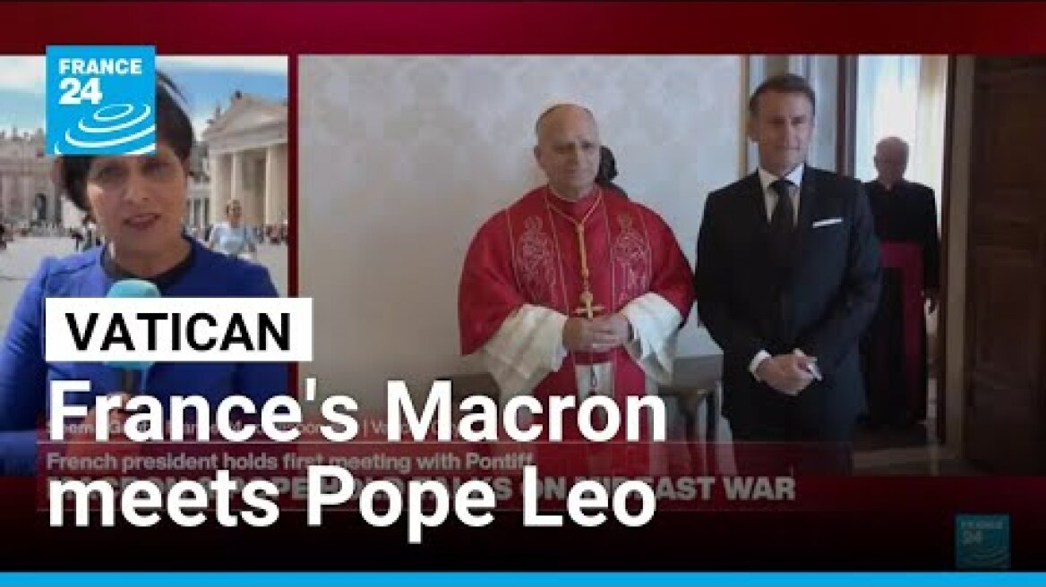 France's Macron talks war, peace and basketball with Pope Leo • FRANCE 24 English