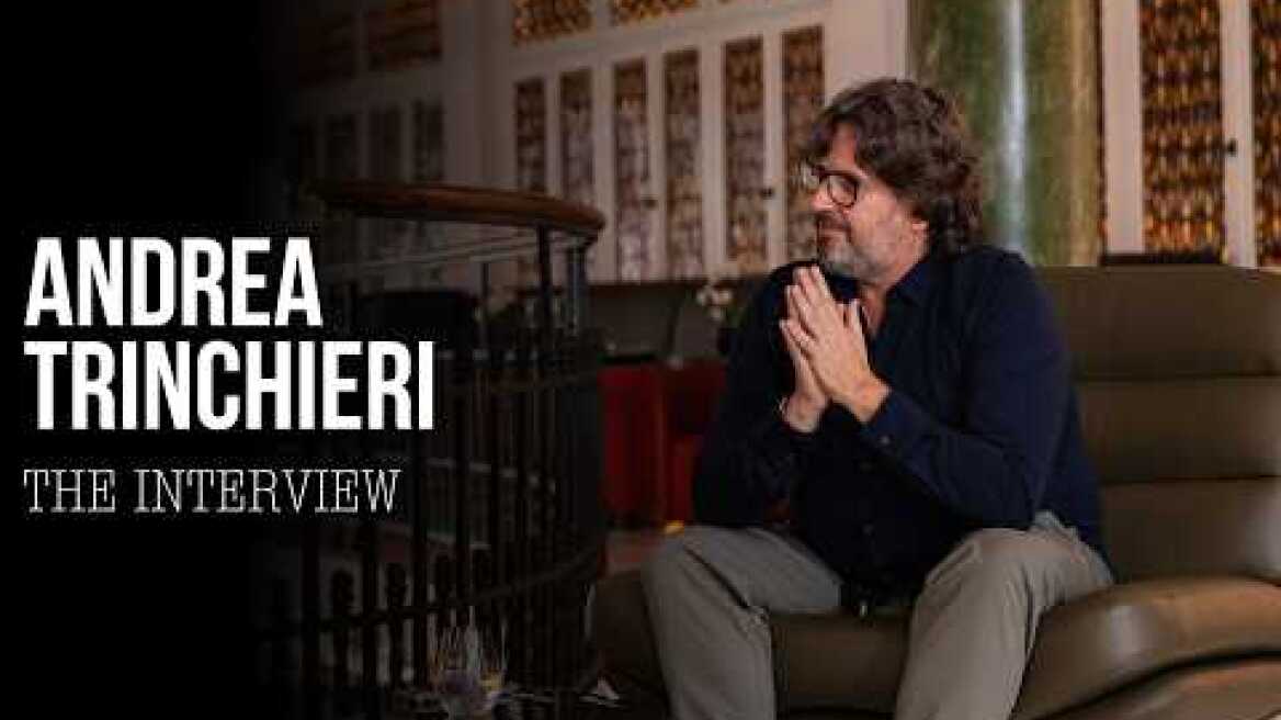 Andrea Trinchieri: The Interview