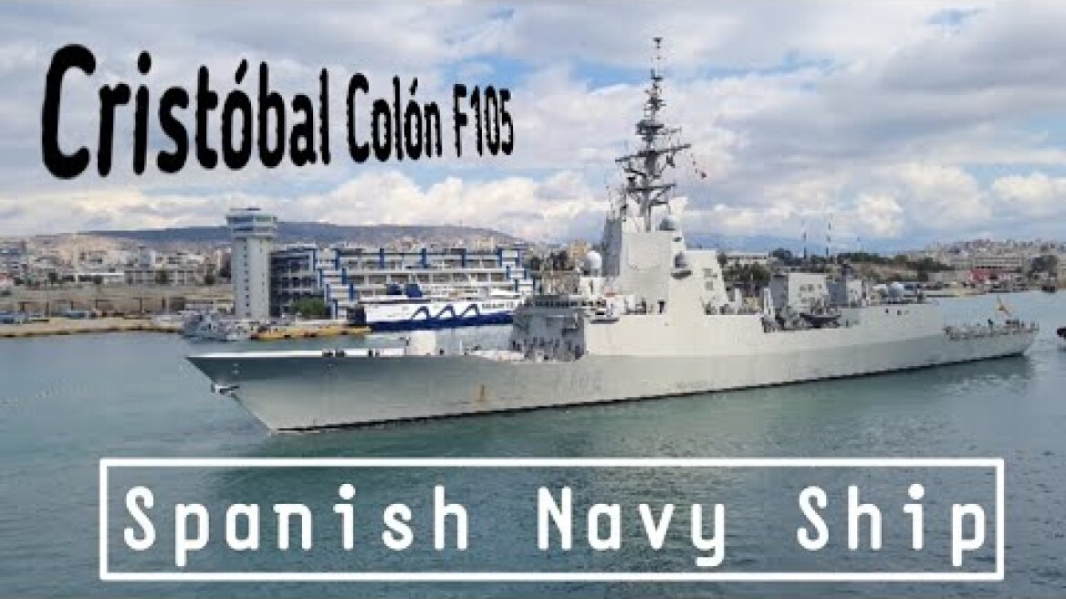 Cristóbal Colón F105 || Spanish frigate Cristobal Colon || Alvaro de bazan class