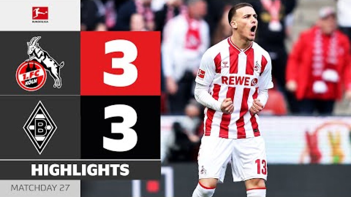6 Goals And A Red Card! | 1. FC KÖLN - BORUSSIA M'GLADBACH | Highlights | Matchday 27 – Bundesliga