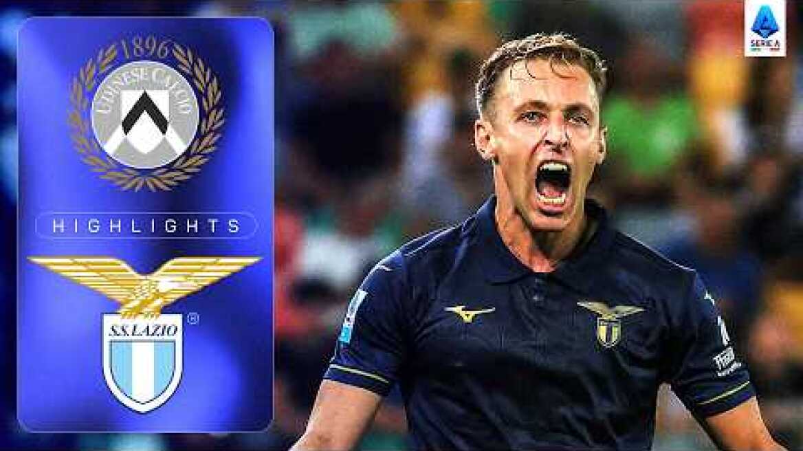 Lazio Extend Winning Streak | UDINESE-LAZIO | HIGHLIGHTS | Serie A 2026/27