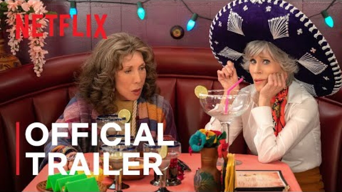 Grace and Frankie: Season 7B | Official Trailer | Netflix